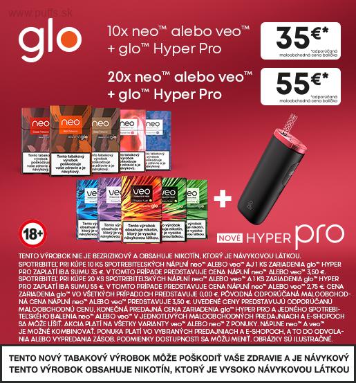 10x NEO/VEO + Glo PRO Akcia !!!